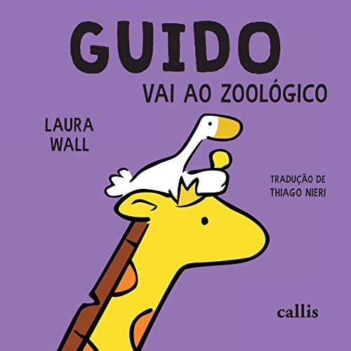Ler Guido Vai ao Zoológico, do autor Laura Wall