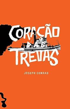 Coração das Trevas, do autor Joseph Konrad