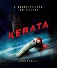 Ler Kerata: O colecionador de mentes, do autor Juliana R S Duarte; Juliana Duarte