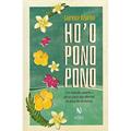 Ler Ho'oponopono: Um método simples e eficaz para nos libertar do peso da memória, do autor Laurence Dujardin Ler Ho'oponopono: Um método simples e eficaz para nos libertar do peso da memória, do autor Laurence Dujardin