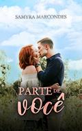 Ler Parte de você, do autor Samyra Marcondes