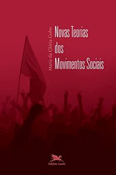 Novas teorias dos movimentos sociais, do autor Maria da Glória Marcondes Gohn