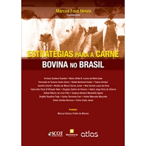Ler Estratégias Para A Carne Bovina No Brasil, do autor Marcos Fava Neves