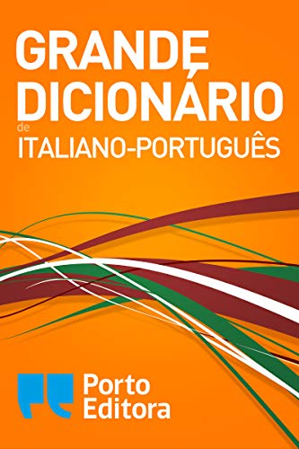 Ler Grande Dicionário de Italiano-Português / Grande Dizionario Italiano-Portoghese, do autor Porto Editora