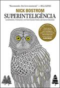 Ler Superinteligência: Caminhos, perigos, estratégias, do autor Nick Bostrom Ler Superinteligência: Caminhos, perigos, estratégias, do autor Nick Bostrom