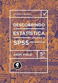 Ler Descobrindo a Estatística Usando o SPSS, do autor Andy Field