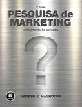Ler Pesquisa de Marketing: Uma Orientação Aplicada, do autor Naresh K. Malhotra