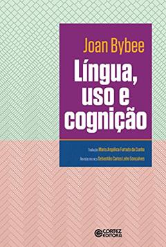 Língua, uso e cognição, do autor Joan Bybee