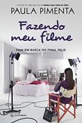 Ler Fazendo meu filme 4 - Fani em busca do final feliz, do autor Paula Pimenta Ler Fazendo meu filme 4 - Fani em busca do final feliz, do autor Paula Pimenta