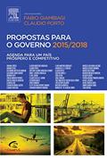 Ler Propostas para o governo 2015/2018: Agenda Para um País Próspero e Competitivo, do autor Fabio Giambiagi Ler Propostas para o governo 2015/2018: Agenda Para um País Próspero e Competitivo, do autor Fabio Giambiagi
