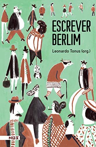 Ler Escrever Berlim, do autor Vários Autores Ler Escrever Berlim, do autor Vários Autores