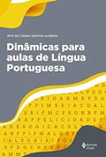 Ler Dinâmicas para aulas de Língua Portuguesa, do autor Rita de Cássia Santos Almeida