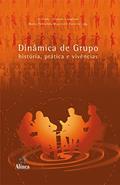 Ler Dinâmica de Grupo. História, Prática e Vivências, do autor Maria Fernanda Mazzotti Barreto Ler Dinâmica de Grupo. História, Prática e Vivências, do autor Maria Fernanda Mazzotti Barreto