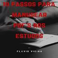 Ler 10 PASSOS PARA MANUSEAR PDF'S NOS ESTUDOS, do autor FLÁVIO VIEIRA Ler 10 PASSOS PARA MANUSEAR PDF'S NOS ESTUDOS, do autor FLÁVIO VIEIRA