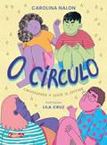 Ler O círculo: conversando a gente se entende, do autor Carolina Nalon