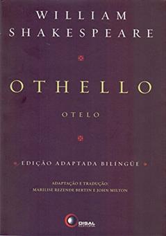 Othello - edição adaptada bilíngue, do autor William Shakespeare
