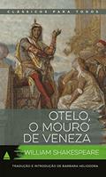 Ler Otelo, o Mouro de Veneza (Coleção Clássicos para Todos), do autor William Shakespeare Ler Otelo, o Mouro de Veneza (Coleção Clássicos para Todos), do autor William Shakespeare