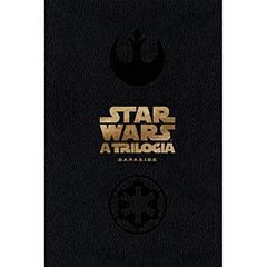 STAR WARS: DARK EDITION: Edição épica para uma saga eterna!, do autor GEORGE LUCAS; DONALD F. GLUT