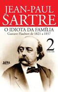 Ler O Idiota da Família, Volume 2, do autor Jean Paul Sartre