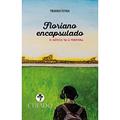 Ler Floriano Encapsulado, do autor Frederico Feitoza Ler Floriano Encapsulado, do autor Frederico Feitoza
