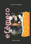 Ler Efêmero Lagarto, do autor Maiky Ricardo