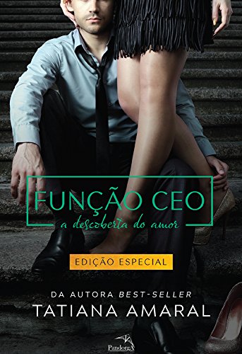 Ler Função CEO : A Descoberta do Amor - Série Função CEO, do autor Tatiana Amaral