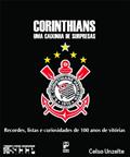 Ler Corinthians: Uma caixinha de surpresas, do autor Celso Unzelte