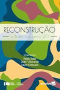 Ler Reconstrução: O Brasil nos anos 20 - Série IDP, do autor Felipe Salto; João Villaverde; Laura Karpuska Ler Reconstrução: O Brasil nos anos 20 - Série IDP, do autor Felipe Salto; João Villaverde; Laura Karpuska