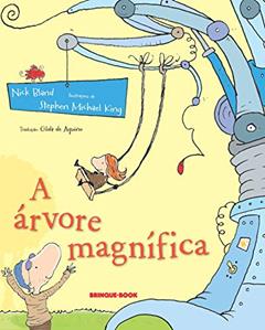 A árvore magnífica, do autor Nick Bland