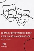 Ler Humor e responsabilidade civil na pós-modernidade, do autor Adriel Simoni