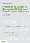 Ler Problemas de Equações Diferenciais Ordinárias e Transformadas de Laplace, do autor Maria Luísa Romariz Madureira Ler Problemas de Equações Diferenciais Ordinárias e Transformadas de Laplace, do autor Maria Luísa Romariz Madureira