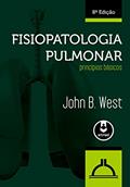 Ler Fisiopatologia Pulmonar: Princípios Básicos, do autor John B. West