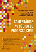 Ler Comentários ao Código de Processo Civil, do autor Fernando da Fonseca Gajardoni; Luiz Dellore; Andre Vasconcelos Roque; et al Ler Comentários ao Código de Processo Civil, do autor Fernando da Fonseca Gajardoni; Luiz Dellore; Andre Vasconcelos Roque; et al