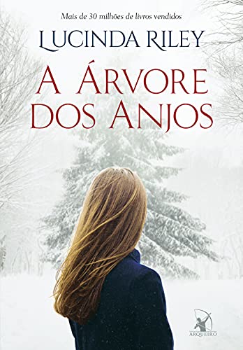 Ler A árvore dos anjos, do autor Lucinda Riley