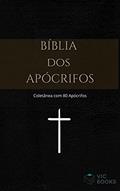 Ler Bíblia dos Apócrifos: (Coletânea de apócrifos), do autor Vários Autores