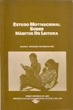 Estudo Motivacional Sobre Habitos De Leitura (Portuguese Edition), do autor Sem autor