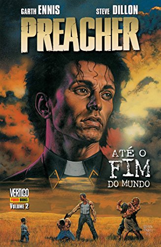 Ler Preacher - Até o Fim do Mundo - Volume 2, do autor Garth Ennis Ler Preacher - Até o Fim do Mundo - Volume 2, do autor Garth Ennis