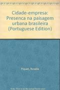 Ler Cidade-Empresa, do autor Roselia Perisse da Silva Piquet Ler Cidade-Empresa, do autor Roselia Perisse da Silva Piquet