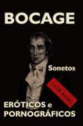 Ler Sonetos Eróticos e Pornográficos: (+18 Anos), do autor Manuel Maria du Bocage Ler Sonetos Eróticos e Pornográficos: (+18 Anos), do autor Manuel Maria du Bocage