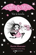 Ler Isadora Moon vai à Escola (Volume 1), do autor Harriet Muncaster Ler Isadora Moon vai à Escola (Volume 1), do autor Harriet Muncaster