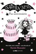 Ler Isadora Moon faz Aniversário (Volume 2), do autor Harriet Muncaster Ler Isadora Moon faz Aniversário (Volume 2), do autor Harriet Muncaster