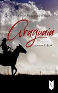 Ler Araguaia, do autor Adriana P. Silva