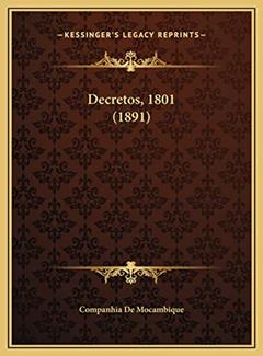 Decretos, 1801 (1891), do autor Companhia de Mocambique