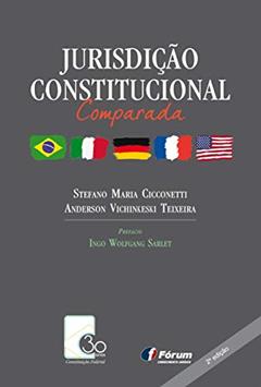 Jurisdição constitucional comparada - Brasil, Itália, Alemanha, França e EUA, do autor Stefano Cicconetti