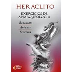 Heráclito, do autor Leonel Antunes; Hilan Bensusan; Luciana Ferreira