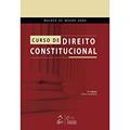 Ler Curso de Direito Constitucional, do autor Walber de Moura Agra