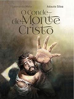 O Conde de Monte Cristo: Adaptação em quadrinhos, do autor Leonardo Melo
