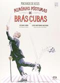 Ler Memórias póstumas de Brás Cubas, do autor Luiz Antônio Aguiar; Machado de Assis