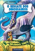 Ler O Resgate dos Dinossauros - Volume 4, do autor Kyle Mewburn; Donovan Bixley Ler O Resgate dos Dinossauros - Volume 4, do autor Kyle Mewburn; Donovan Bixley