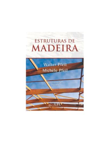 Ler Estruturas de Madeira, do autor Pfeil